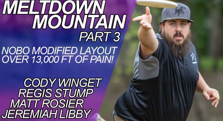 2020 Meltdown Mountain Part 3 Disc Golf Tournament