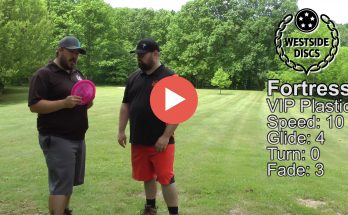 Westside Discs VIP Fortress Disc Review